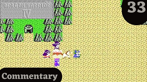 Crossing the Desert to the Spa Town - Dragon Warrior IV Part 33