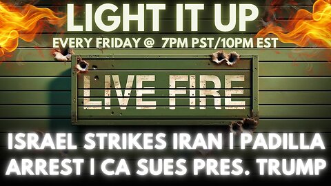 ISRAEL STRIKES IRAN | PADILLA ARREST | CA SUES PRES. TRUMP