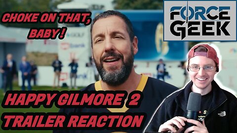 HAPPY GILMORE 2 | TRAILER REACTION