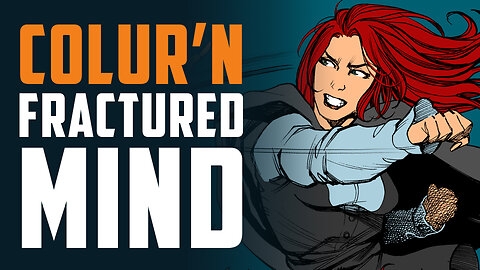 Coloring Comics Books - LIVE - Artwork for Fractured Mind Crowdfunding Campaign