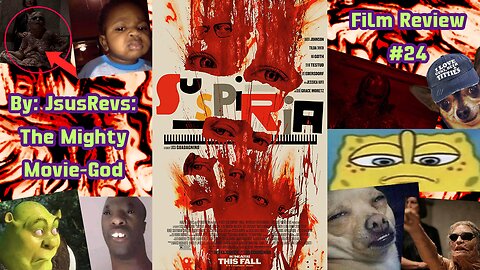 Suspiria {2018} ~ Film Review #24 - JsusRevs: The MightyMovie-God!