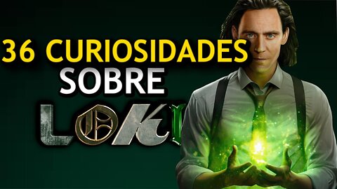 36 😱 CURIOSIDADES SOBRE 😲 LOKI #197 | Detrasdelguion