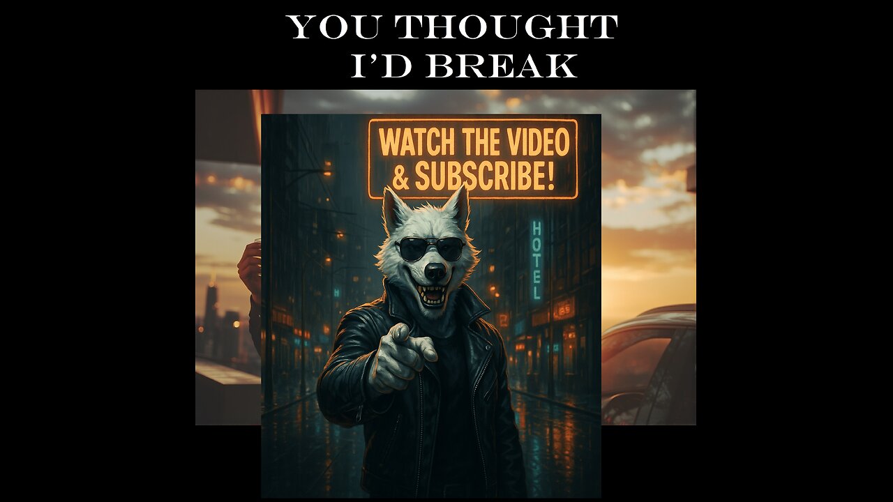 You Thought I'd Break by John M. Gunn
