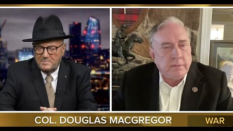 George Galloway x Col. Douglas MacGregor | Pete Hegseth, record spinner turned wannabe angel of death