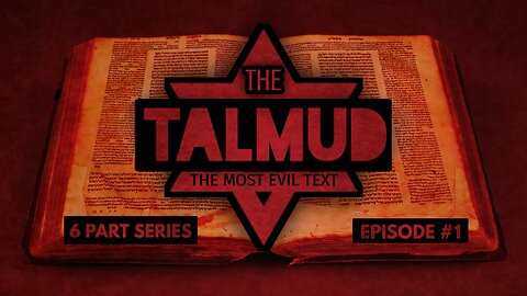 The Talmud (Docu-Series) EP. 1 - The Importance Of The Talmud To jews