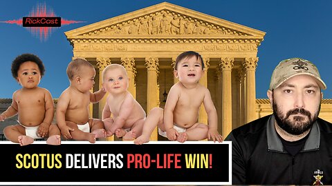 SCOTUS DELIVERS MASSIVE PRO-LIFE VICTORY in Medina v. Planned Parenthood!
