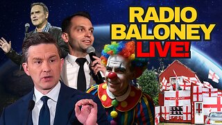 Radio Baloney Live! Mark Carney's Failure, Pierre Poilievre, UK Rising, Konstantin Kisin, Norm,Memes