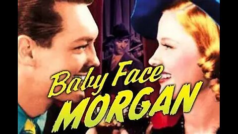 Babyface Morgan (Comedy, Crime, Romance, 1942) 