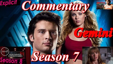 Smallville (2007) Gemini - TV Fanatic Commentary - Season 8