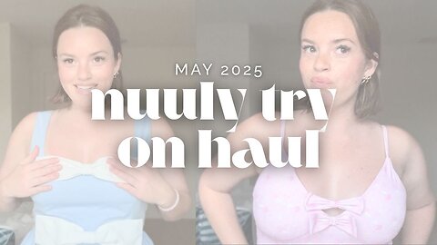 Everything I got on my May nuuly order! (absolutely slayed)