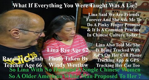 Lina With No Husband A Single Chinese Women So A Older American Man Proposed To Her ?