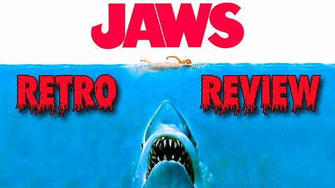 Jaws Retro Movie Review