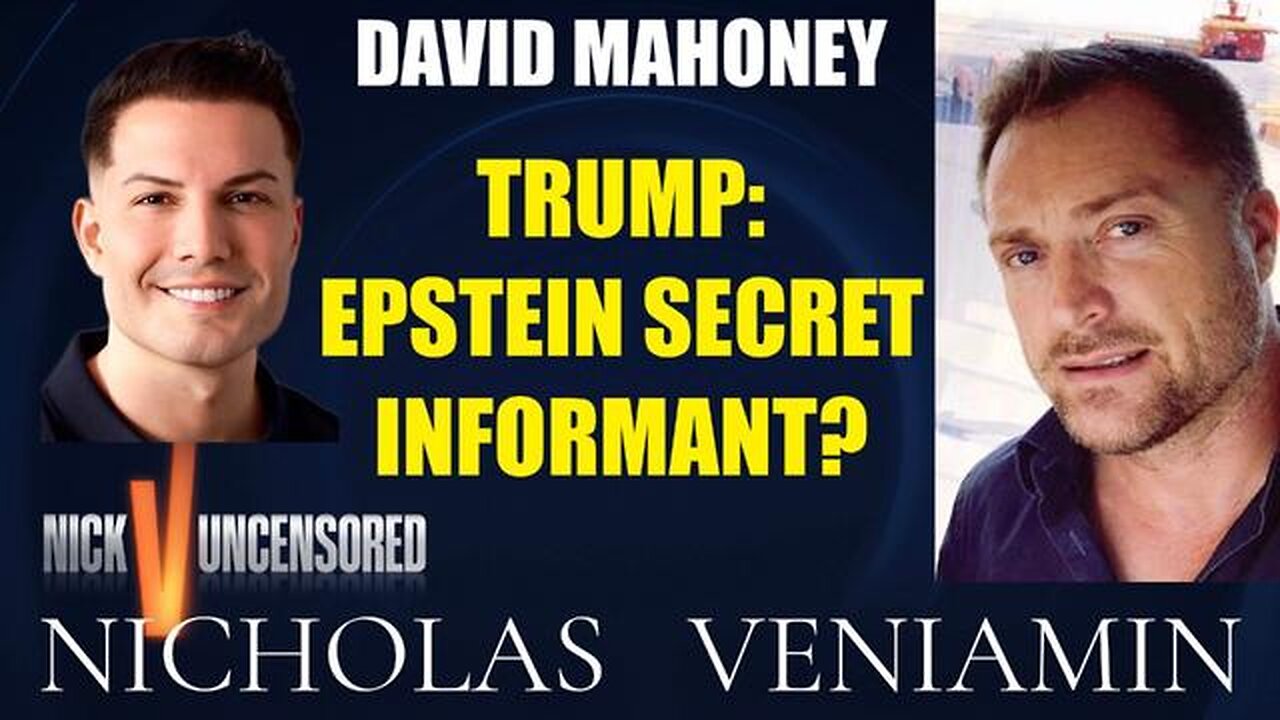David Mahoney Discusses "Trump: Epstein Secret Informant" with Nicholas Veniamin
