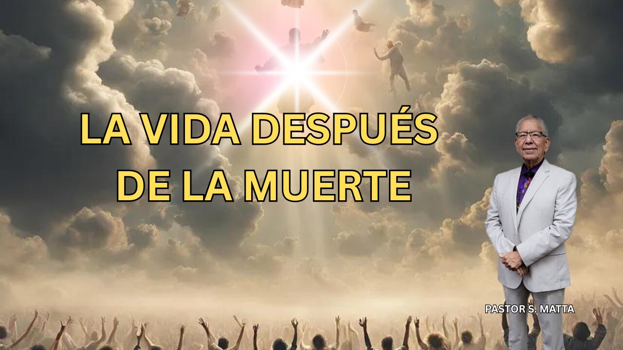 La vida despues de la muerte