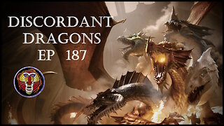 Discordant Dragons 187 with Raging Mandrill