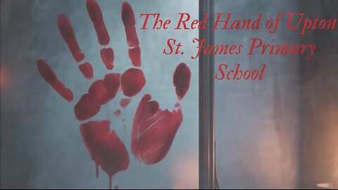 The Red Hand of Upton St James Primary School