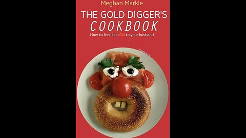 Meghan Markle's Cookbook: How To Not Cook, Lose Friends, & Repel Everyone