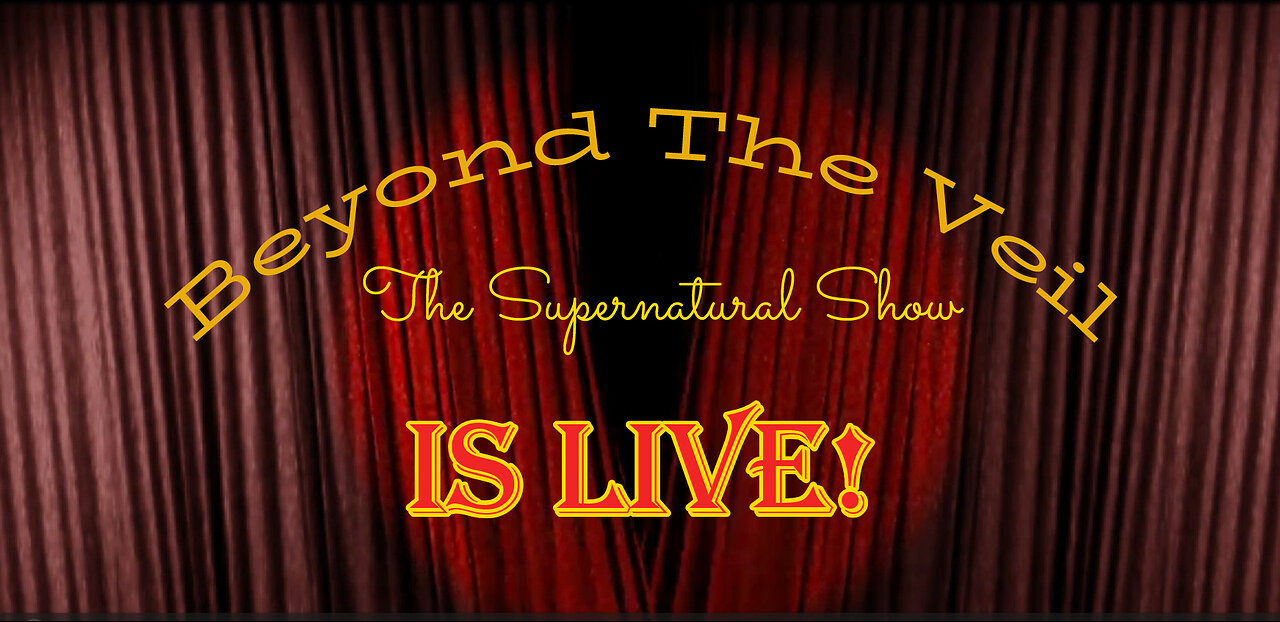 "Beyond The Veil" Is LIVE @ TheSupernatural.Show