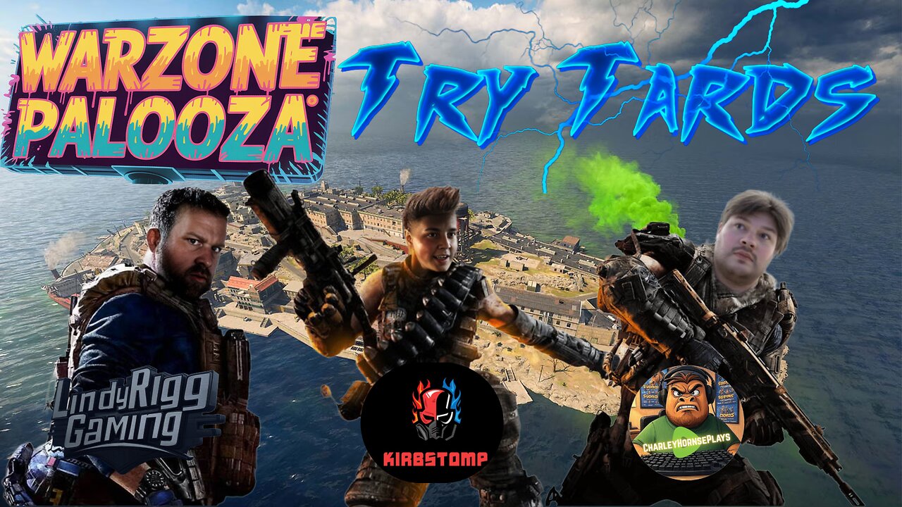 WARZONEPALOOZA : TRY TARD EDITION
