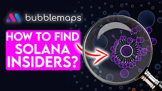How to Track Insider Wallets with Bubblemaps? Solana Whales $BMT InfoFi
