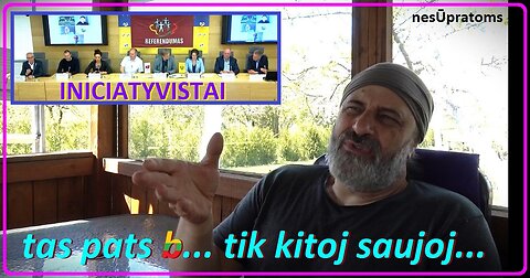 Referendumai, peticijos ir kiti vekseliai... (nesŪpratoms)