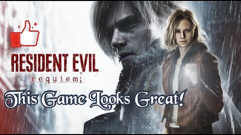 Resident Evil Requiem (This Game Looks Great!)