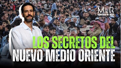 El Nuevo Oriente Medio con el DR. GIL-WHITE Y JRENTRECOMILLAS