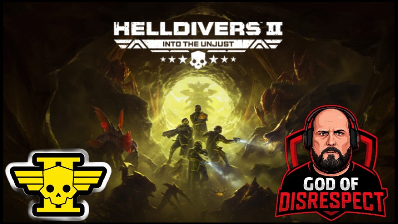 -Hell Divers 2- INTO THE UNJUST