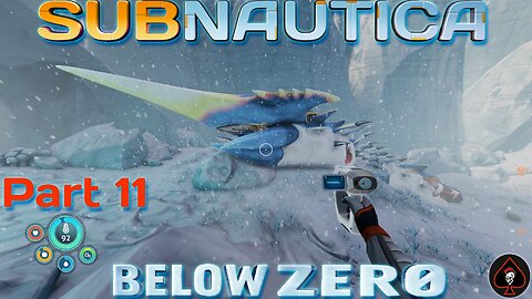 Subnautica: Below Zero Play Through - Part 11