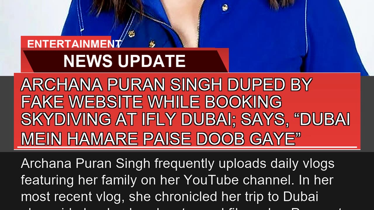 Archana Puran Singh Duped by Fake Website While Bo