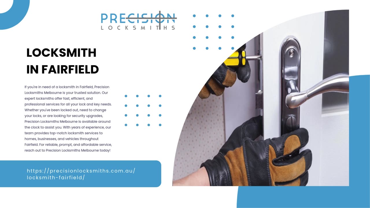 Trusted Locksmith in Fairfield: Professional Security Solutions by Precision Locksmiths Melbourne