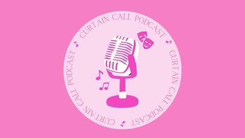 Curtain Call Podcast - Episode 2 - Bootlegs