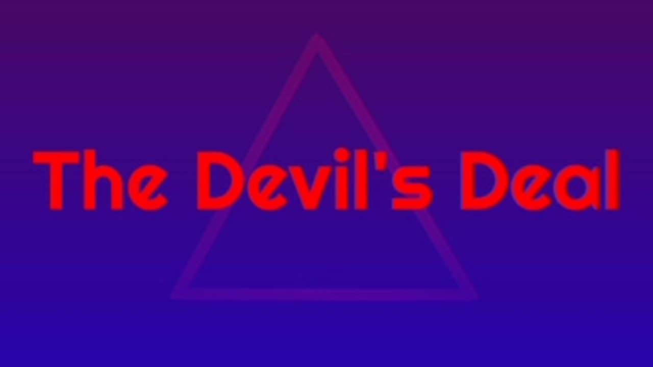 The Devil's Deal