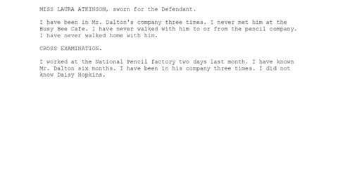 MISS LAURA ATKINSON, Sworn In For The Defendant, 88th To Testify