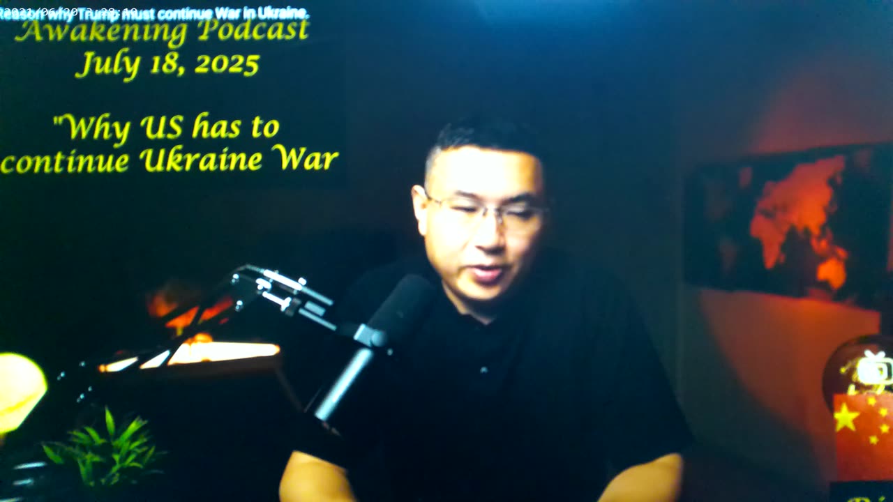 20 JULY - Why Trump must continue War in Ukraine?