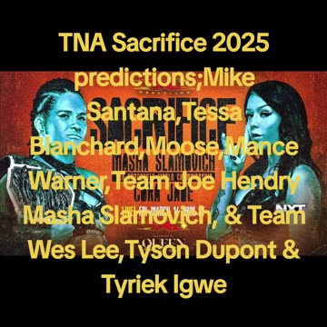 TNA Sacrifice 2025 predictions