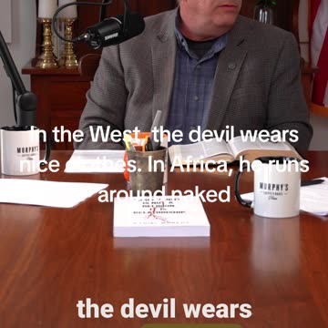 The Devil Hides in Plain Sight: How Spiritual Warfare Looks Different in the West vs Africa