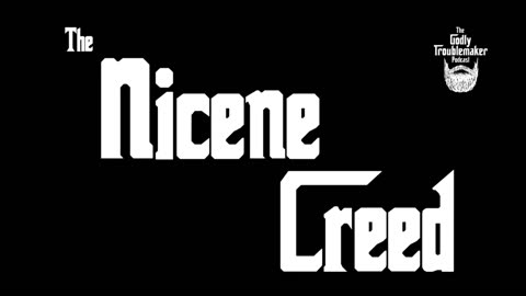 The Nicene Creed