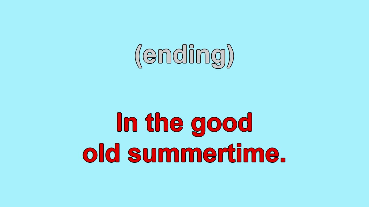In the Good Old Summer Time (1902)