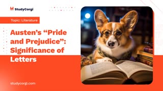Austen’s “Pride and Prejudice”: Significance of Letters - Essay Example