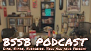 Girl Talk w/ Samantha & Angelina - BSSB Podcast #106