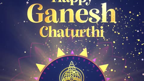 Happy Ganesh Chaturthi | Ganpati Bappa Morya