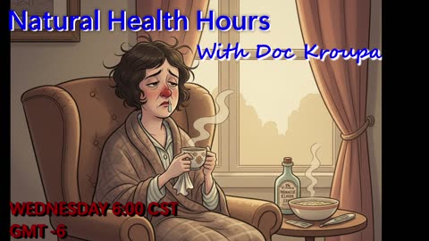Dr. Kroupa's Natural Health Hours