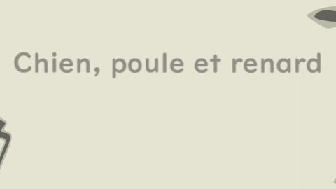 Chien, poule et renard - Huhito Fables-Version française Vol.39