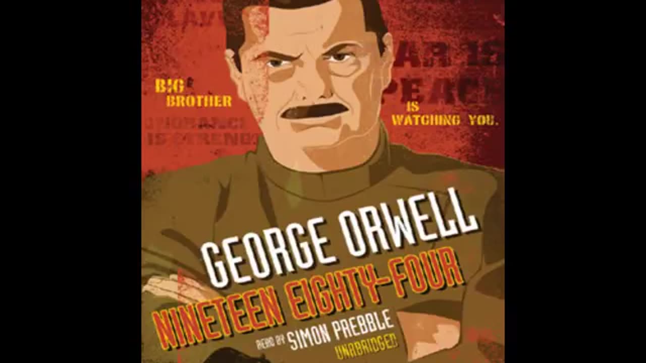 George Orwell - Nineteen Eighty Four part 9