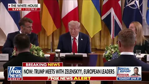 President Trump sits down with European leaders to discuss the End of the War
			