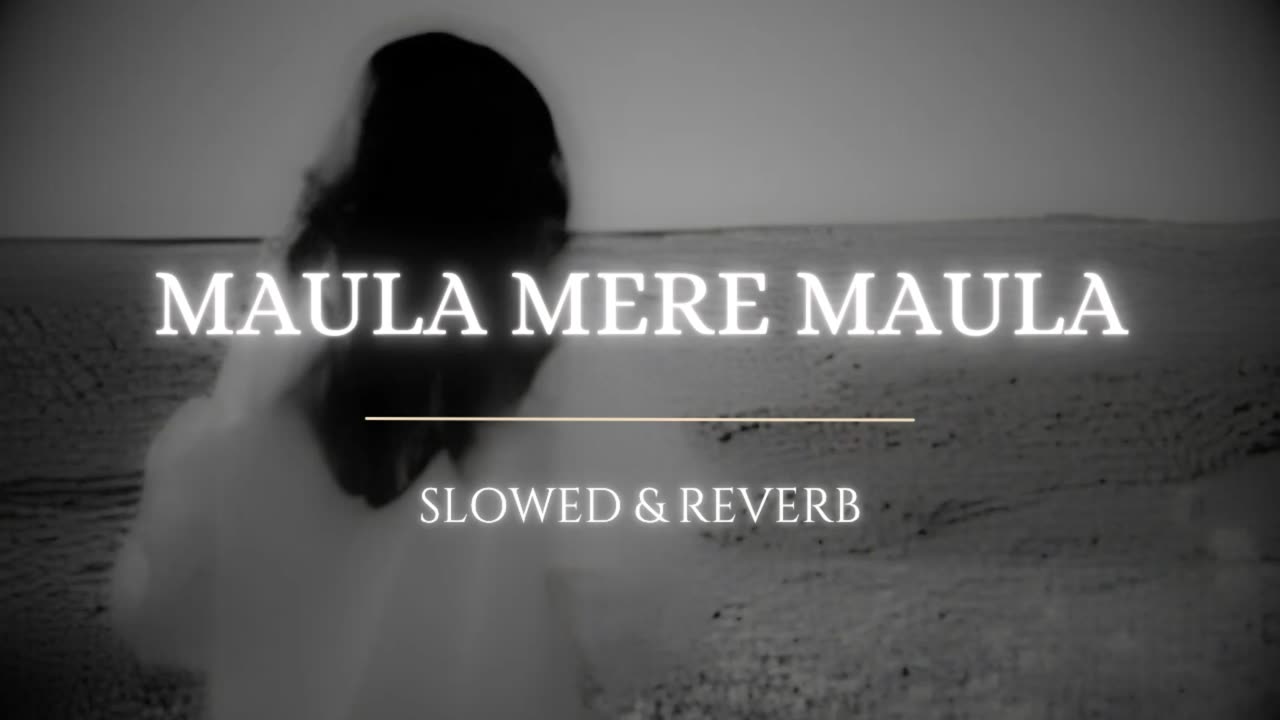 Maula Mere Maula lofi | s l o w e d + r a i n + r e v e r b | aaakhein teri kitni haseen