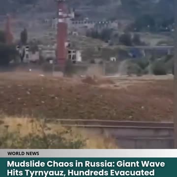 Watch the shocking moment a massive mud wave crashes into Tyrnyauz, Russia