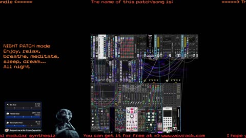 Night Patch mode - VCV Rack Ambient & Meditative Sound - for 🙏 Inner 🕉 Peace ☮ SFW