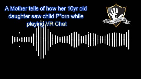 A 10Yr old girl sees child p*orn in the game VR Chat- Her Mother told us the story